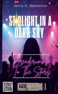 bokomslag Starlight in a Dark Sky