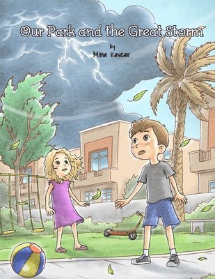 Mina Kavcar - Our Park and the Great Storm, Häftad