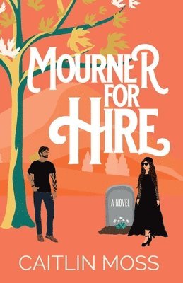 bokomslag Mourner For Hire