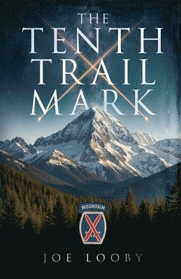 Joe Looby - Tenth Trail Mark, Häftad