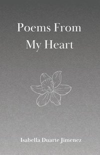 bokomslag Poems From My Heart