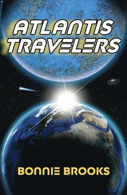 Bonnie Brooks - Atlantis Travelers, Häftad