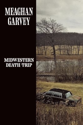 Midwestern Death Trip