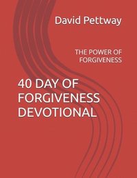 bokomslag 40 Day of Forgiveness Devotional