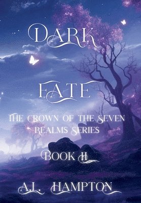 Dark Fate The Crown of the Seven Realms