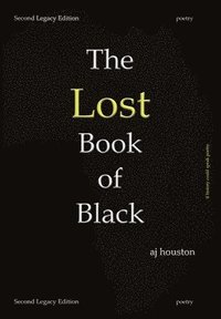 bokomslag The Lost Book of Black: Second Legacy Edition