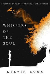 bokomslag Whispers Of The Soul