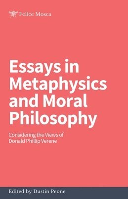 bokomslag Essays in Metaphysics and Moral Philosophy