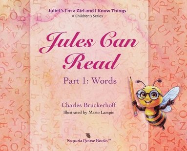 bokomslag Juliet's I'm a Girl and I Know Things
