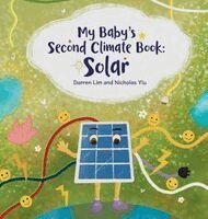 Darren Lim, Nicholas Yiu - My Baby's Second Climate Book, Inbunden
