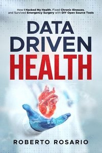 bokomslag Data Driven Health