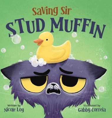 Nicole Loy - Saving Sir Stud Muffin, Inbunden