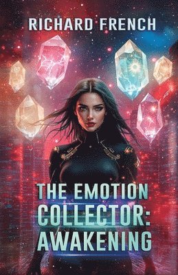 Richard French - Emotion Collector, Häftad