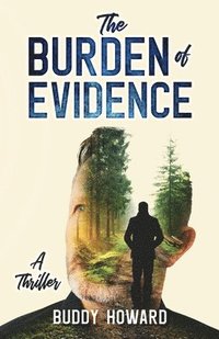 bokomslag The Burden of Evidence