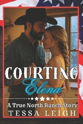Tessa Leigh - Courting Elena, Häftad