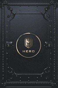 bokomslag Be a Hero: Decode Your Greatness (Full Color Edition)