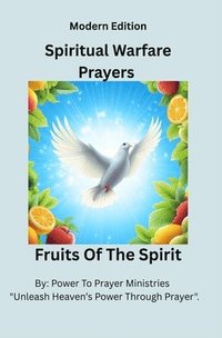 bokomslag Spiritual Warfare Prayers Book - Christian Bible Based: Modern Edition For Women And Men To Overcome Anxiety, Spiritual Attacks, And Loneliness - Devo