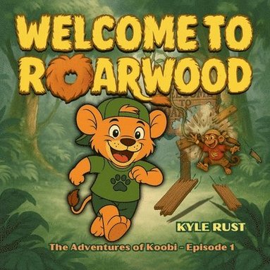 bokomslag Welcome to Roarwood