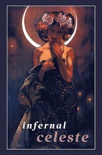 bokomslag Infernal Celeste