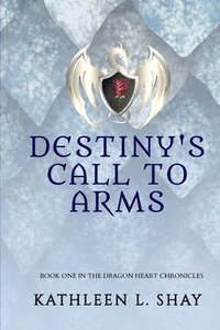 bokomslag Destiny's call to Arms