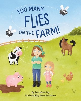 Too Many Flies on the Farm!