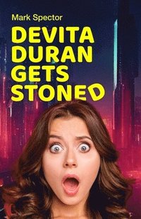 bokomslag Devita Duran Gets Stoned