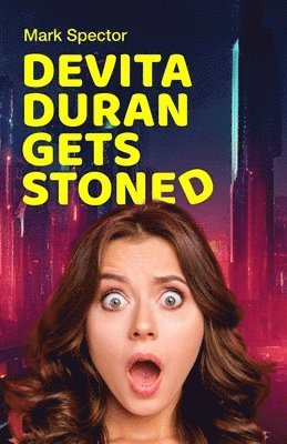 bokomslag Devita Duran Gets Stoned