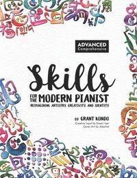 bokomslag Skills for the Modern Pianist (Advanced / Comprehensive)