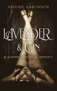 bokomslag Lavender & Gin