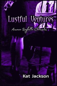 bokomslag Lustful Ventures