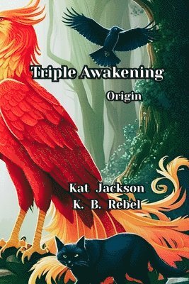 Triple Awakening