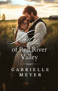 bokomslag Lady of Red River Valley