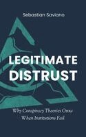 Sebastian Saviano - Legitimate Distrust, Inbunden