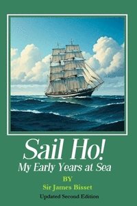 bokomslag Sail Ho!