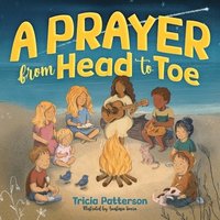 bokomslag A Prayer from Head to Toe