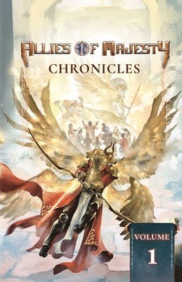 Anthony Diastello, Dawn L Carter - Allies of Majesty Chronicles, Häftad