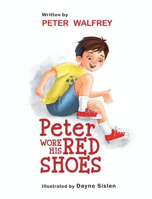 Peter Wore His Red Shoes