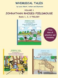bokomslag Volume One - Johnathan Rhodes Fieldmouse