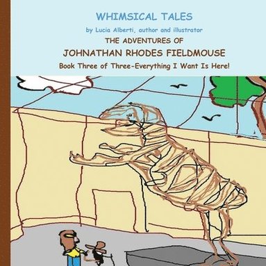 bokomslag The Adventures of Johnathan Rhodes Fieldmouse