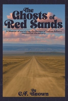 bokomslag Ghosts of Red Sands