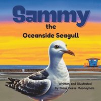 bokomslag Sammy the Oceanside Seagull