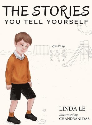 Linda Le - Stories You Tell Yourself, Inbunden
