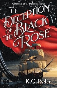 bokomslag Deception of the Black Rose
