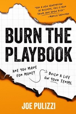 Joe Pulizzi - Burn the Playbook, Häftad