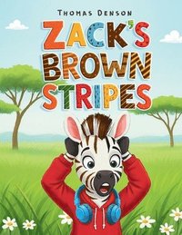 bokomslag Zack's Brown Stripes