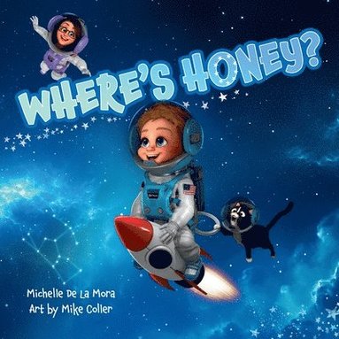 Michelle de la Mora - Where's Honey?, Häftad