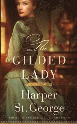 Harper St George - Gilded Lady, Häftad