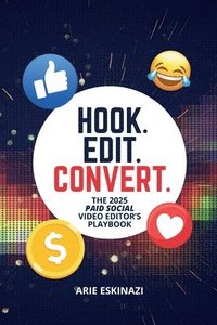 bokomslag Hook. Edit. Convert.