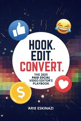 bokomslag Hook. Edit. Convert.