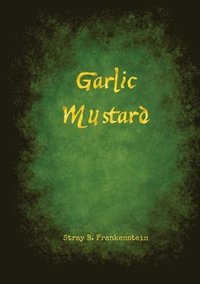 bokomslag Garlic Mustard